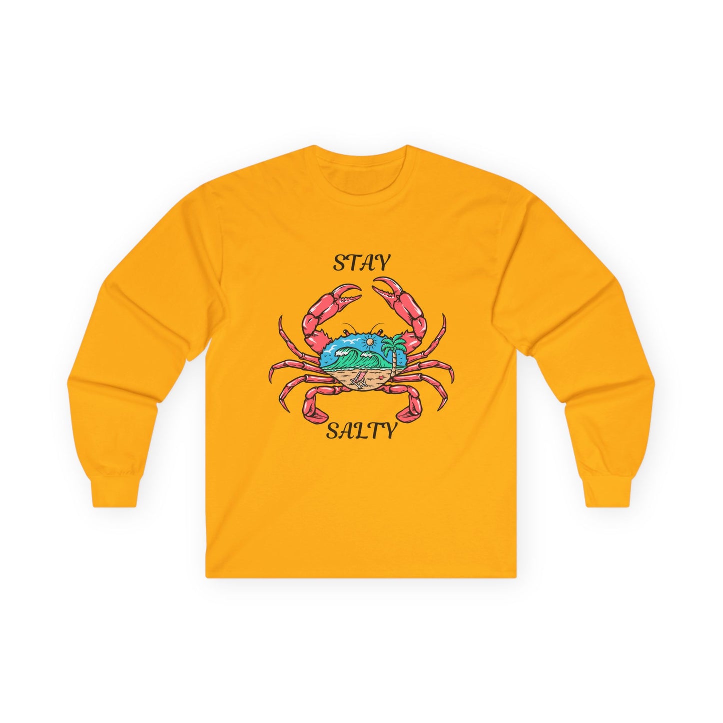 Stay Salty-Unisex Ultra Cotton Long Sleeve Tee