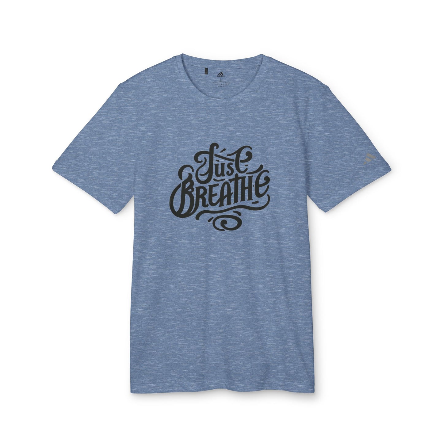 Just Breathe Adidas Unisex Sport T-shirt - Fitness Tee, Activewear, Workout Shirt, Gift for Fitness Enthusiasts, Casual Tee