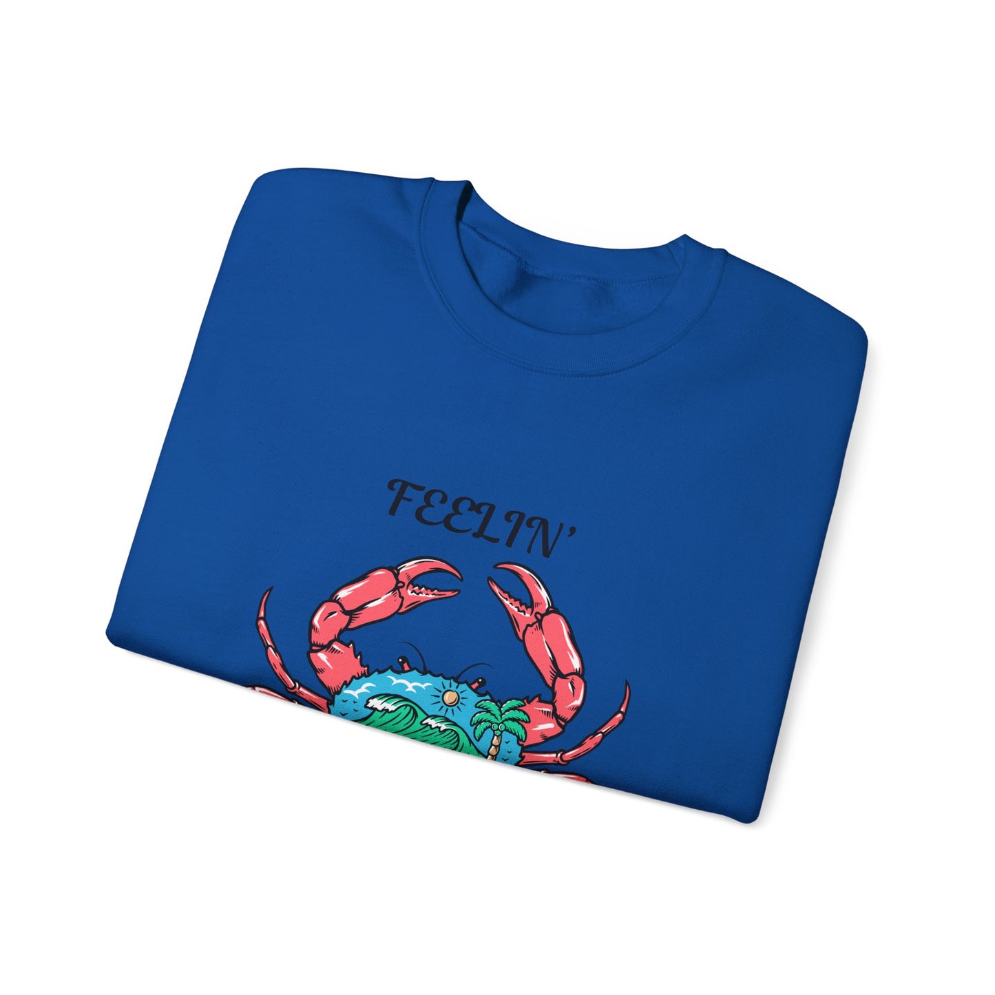 Feelin' Crabby Crewneck Sweatshirt - Fun Unisex Sweatshirt for Coastal Vibes