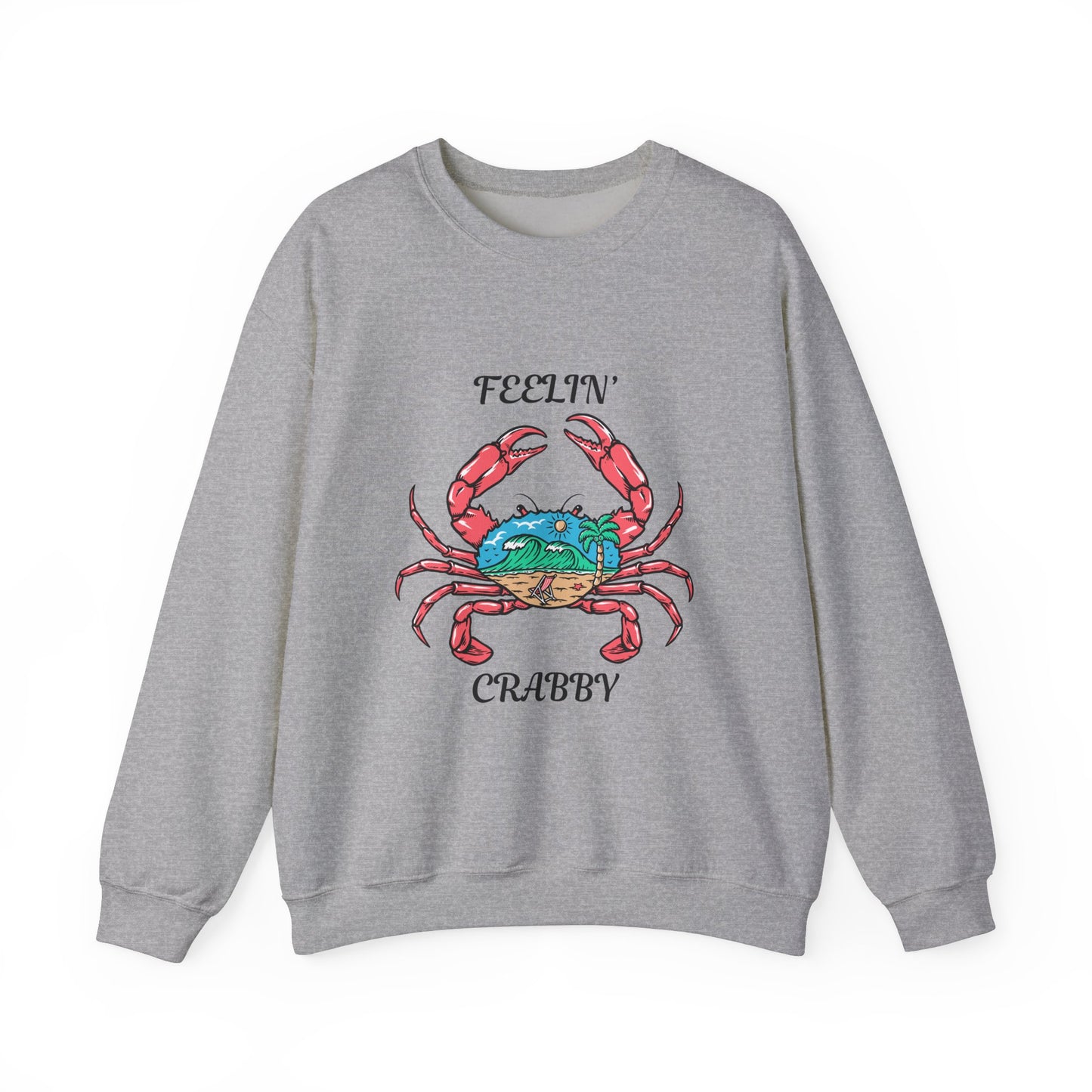 Feelin' Crabby Crewneck Sweatshirt - Fun Unisex Sweatshirt for Coastal Vibes