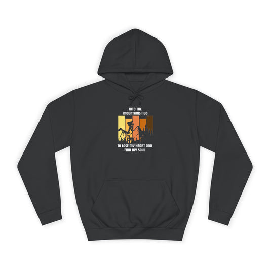 Mountain Lovers Unisex College Hoodie - 'Into the Mountains I Go' Design