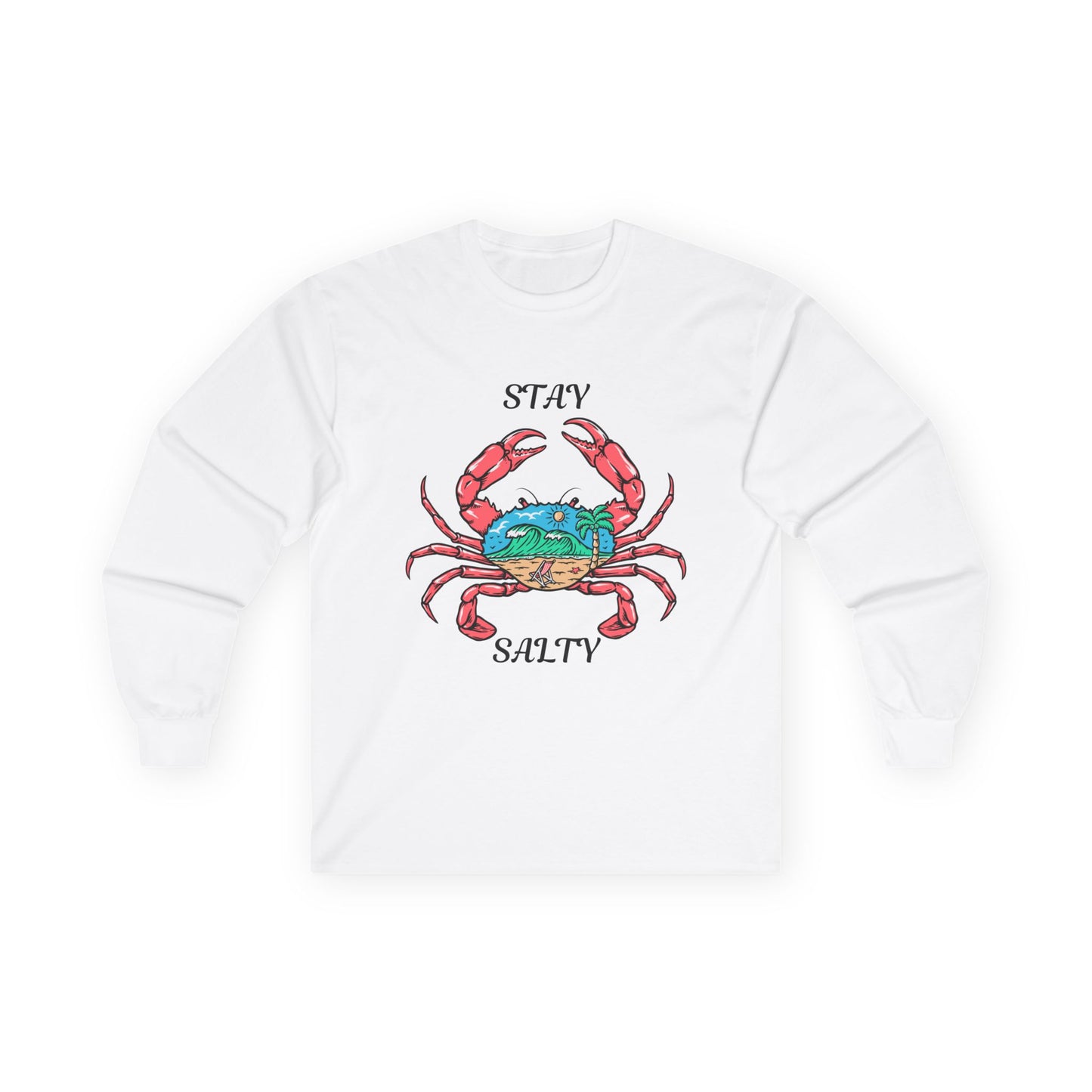 Stay Salty-Unisex Ultra Cotton Long Sleeve Tee