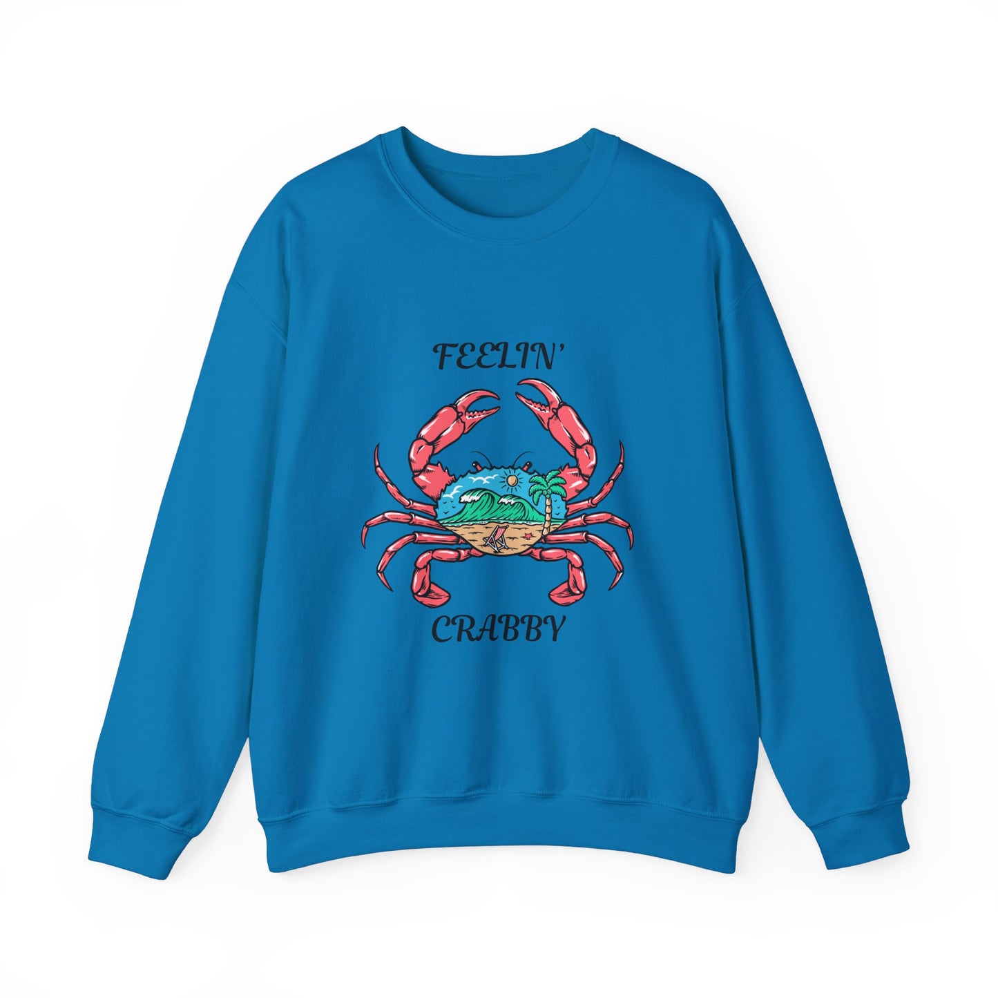 Feelin' Crabby Crewneck Sweatshirt - Fun Unisex Sweatshirt for Coastal Vibes