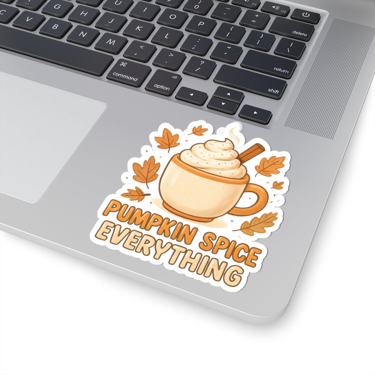 Harvest Vibes: Pumpkin Spice Everything Stickers